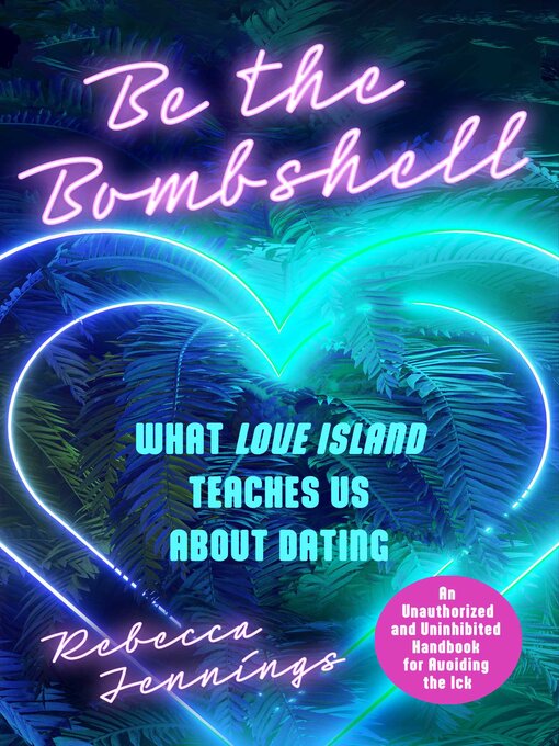 Title details for Be the Bombshell by Rebecca Jennings - Wait list